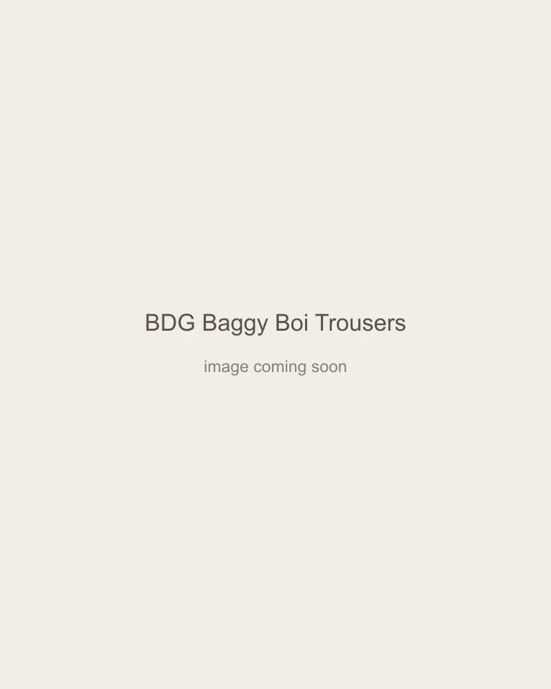 BDG Baggy Boi Trousers