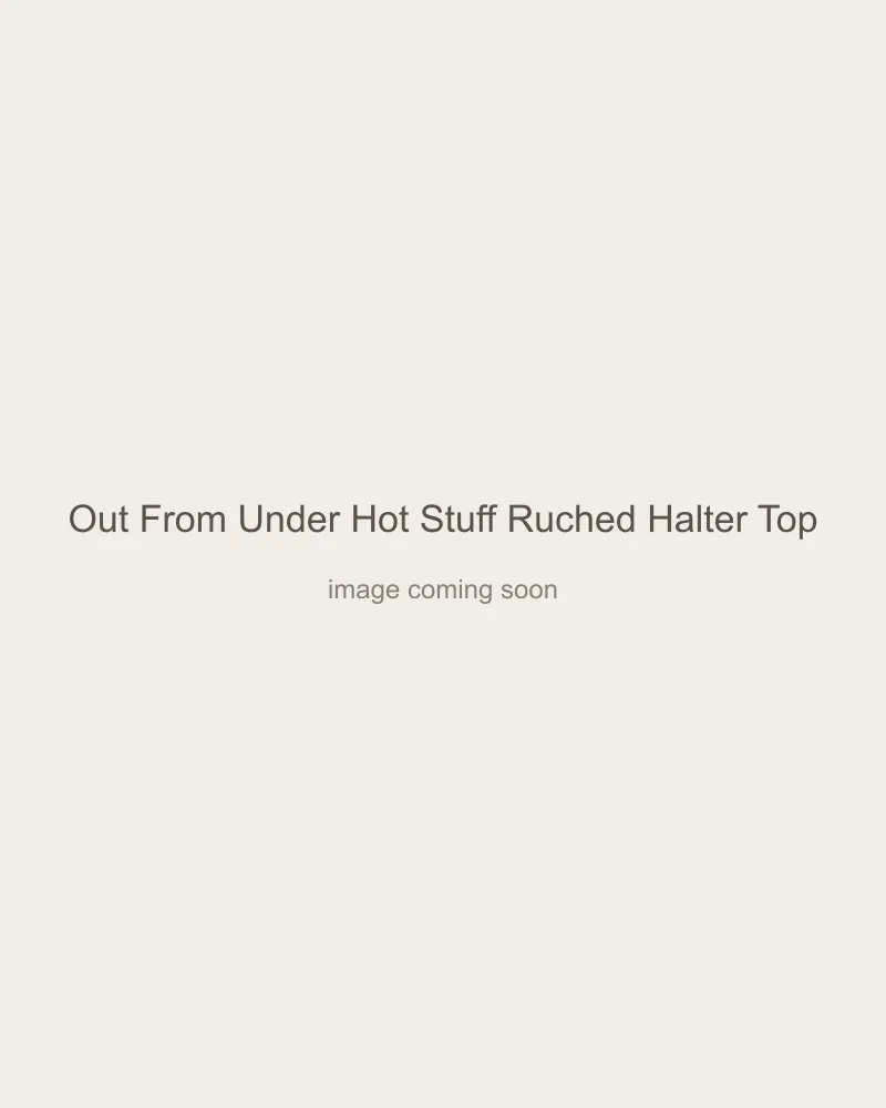 Out From Under Hot Stuff Ruched Halter Top