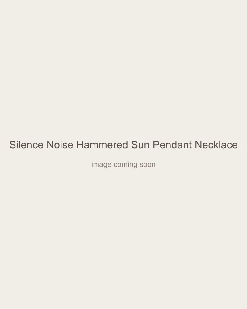 Silence Noise Hammered Sun Pendant Necklace