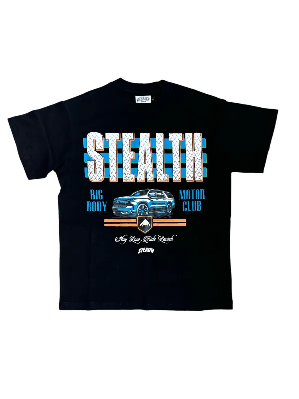 Stealth "big Body" Lavish